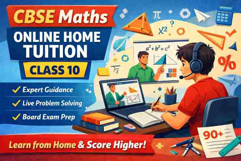 CBSE Maths online tuition for Class 10